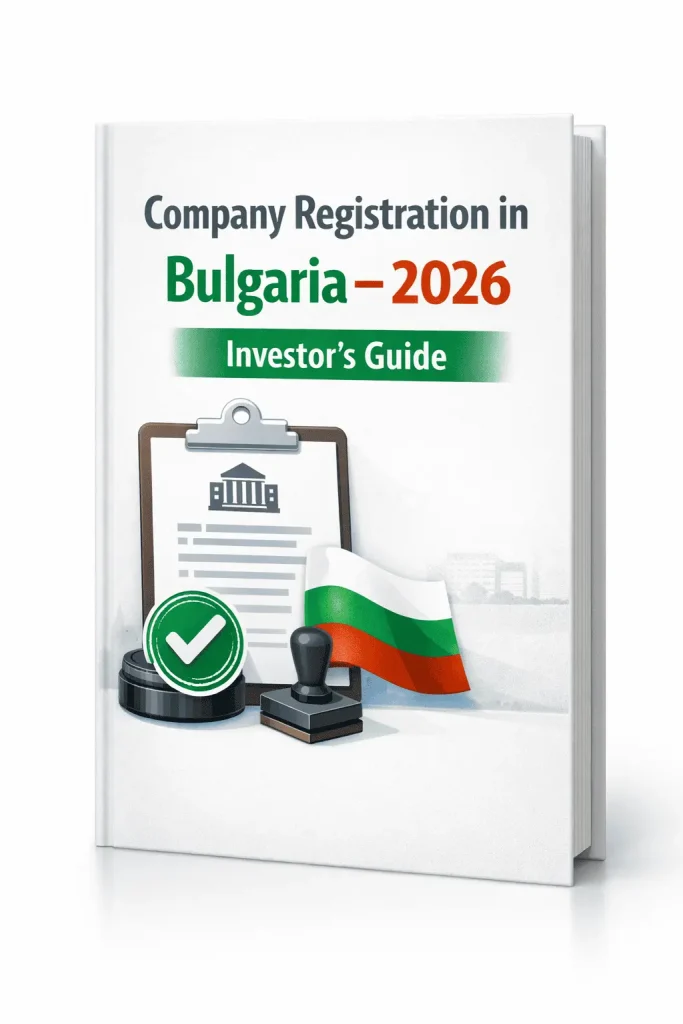 Company Registration Bulgaria: Your 2026 Investor Guidebook
